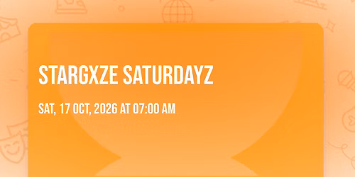 STARGXZE SATURDAYZ