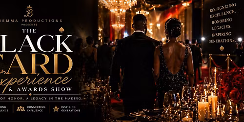 The Black Card Experience & Awards Show