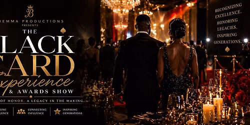 The Black Card Experience & Awards Show