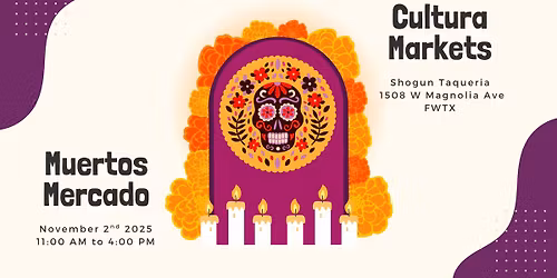 Muertos Mercado x Cultura Markets