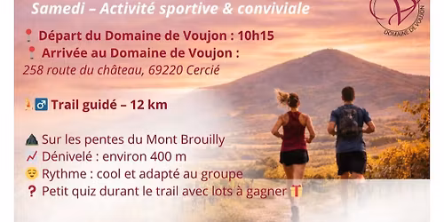 Trail guid\u00e9 cool sur les pentes du Mont Brouilly. 
