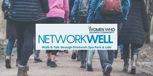 DROITWICH NetworkWell Walk & Talk