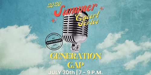 Summer Concert Series - Generation Gap