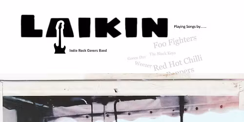 Laikin @ The Golden Lion