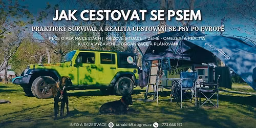 JAK CESTOVAT SE PSEM PO EVROP\u011a - praktick\u00fd survival a realita cestov\u00e1n\u00ed se psy po Evrop\u011b