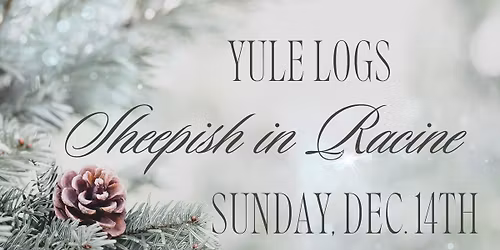 \ud83c\udf32Yule Logs!