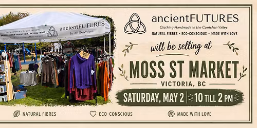 ancientFUTURES~ Moss St. Market