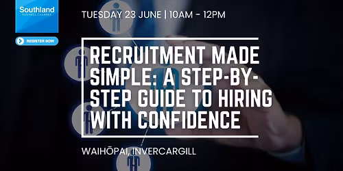 Recruitment Made Simple: A Step-by-Step Guide to Hiring with Confidence