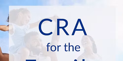 CRA for the Family with Drs. CJ and Terri Cooper