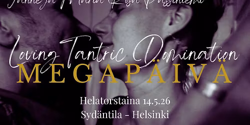 Loving Tantric Domination - Megap\u00e4iv\u00e4