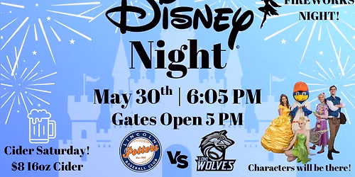 Disney Night w\/ Fireworks & Character Appearances vs. Chico Lone Wolves