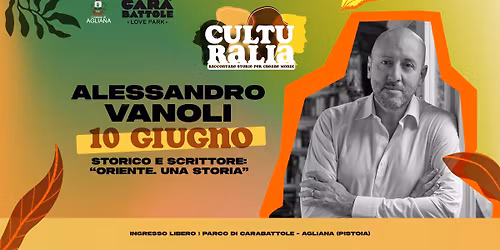 Culturalia con Alessandro Vanoli @ Carabattole Love Park