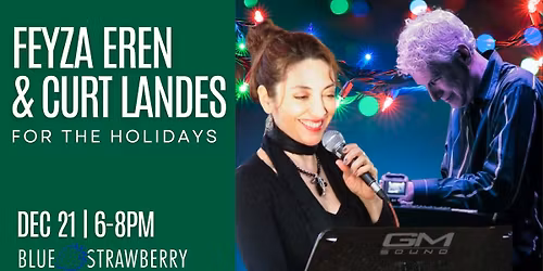 Feyza Eren and Curt Landes