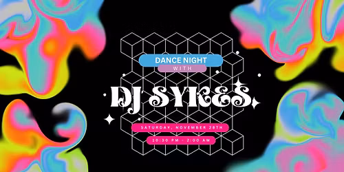 Dance Night with DJ Sykes