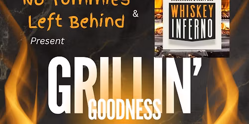 Grillin\u2019 Goodness Event