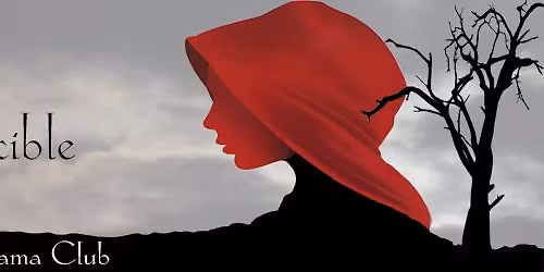 Rose Drama Club: The Crucible