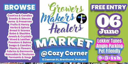 Growers Makers Healers Market @ Cozy Corner