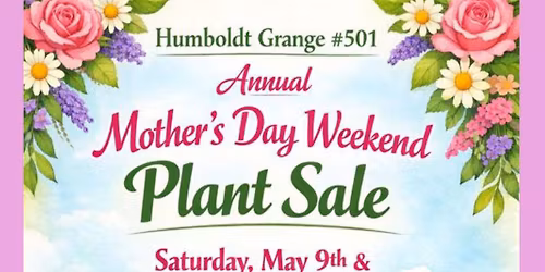 Mother's Day Weekend Plant Sale - Both Saturday and Sunday 9 am - 4 pm