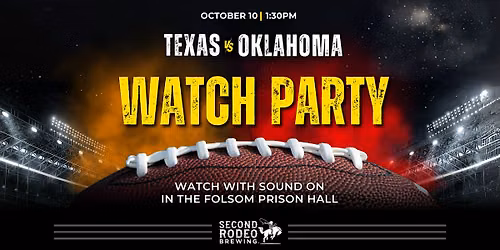 Texas vs Oklahoma Watch Party @ Second Rodeo Brewing