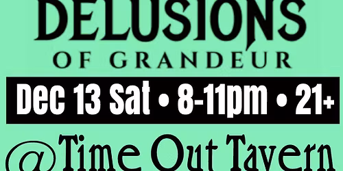 Delusions Of Grandeur Live!!