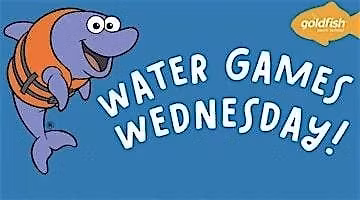 Water Games Wednesday - Goldfish Anderson Staycation