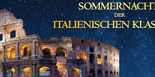 Sommernacht der Italienischen Klassiker