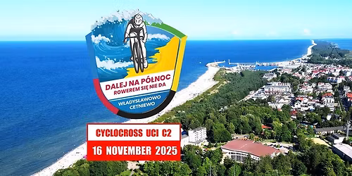 Puchar UCI C2 "DALEJ NA P\u00d3\u0141NOC ROWEREM SI\u0118 NIE DA" - kolarstwo prze\u0142ajowe