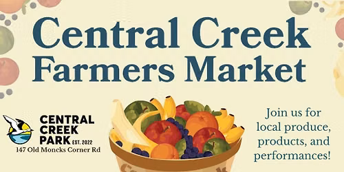 Central Creek Farmers Market