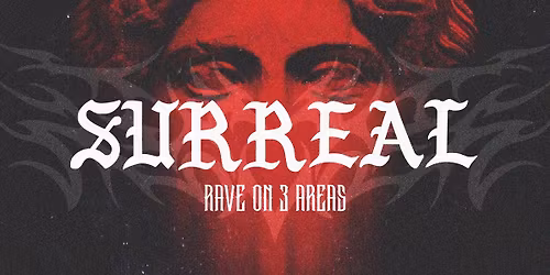 surreal 20|12 \u26d3\ufe0fRAVE ON 3 AREAS\u26d3\ufe0f @Lokschuppen