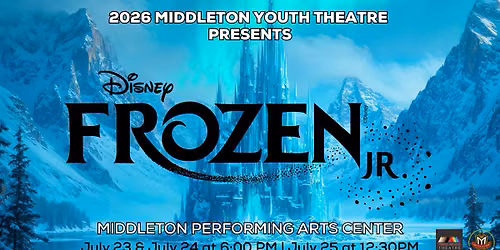 Middleton Youth Theatre Presents: Frozen JR