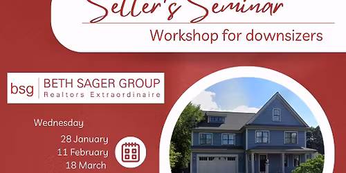 Seller Seminar - Downsizing or Simplifying?