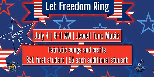 Musical Mornings: Let Freedom Ring