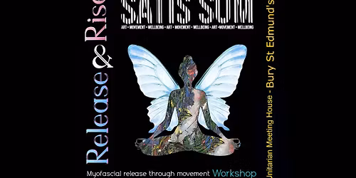 Release and Rise Ecstatic Dance and Workshop - Bury St Edmund's