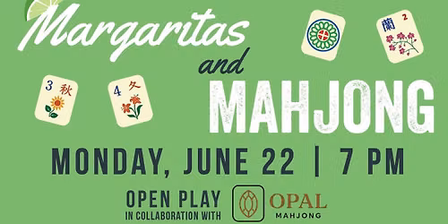Mahjong & Margaritas