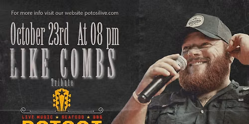 LIKE COMBS TRIBUTE @ POTOSI LIVE!