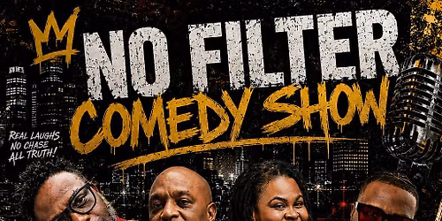 NO Filter Comedy Show