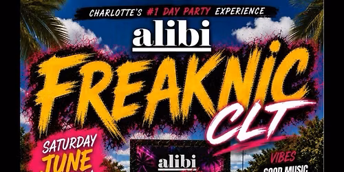 FREAKNIC CLT DAY PARTY!