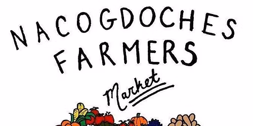 Nacogdoches Farmers Market 