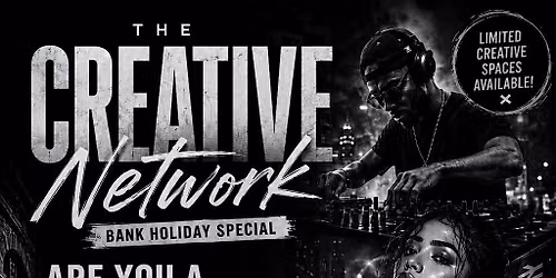Creative Network \u2013 Bank Holiday Special