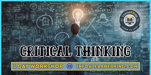 Critical Thinking Skills 1 Day Workshop |Conroe, TX