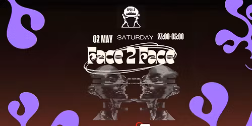 FACE 2 FACE BY APOLLO \/\/ PLAN B MALM\u00d6