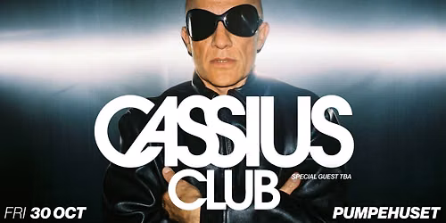 Escapism Presents: CASSIUS 