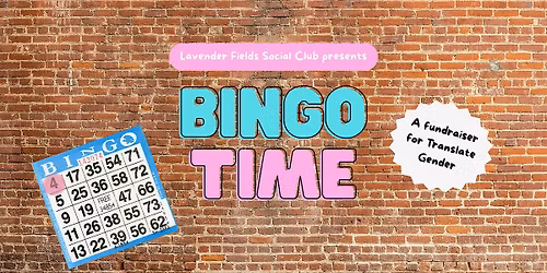 Lavender Fields Social Club presents: BINGO TIME