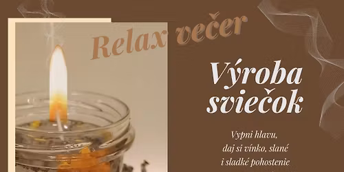 Relax ve\u010der - v\u00fdroba svie\u010dok