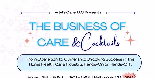 The Business of Care & Cocktails