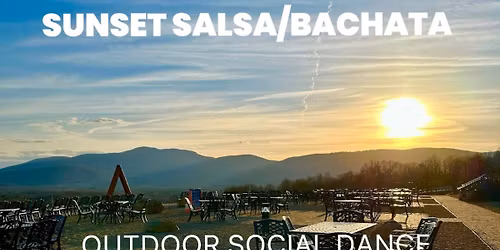 SUNSET SALSA\/BACHATA HAZY MOUNTAIN VINEYARDS