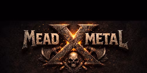 Mead X Metal April 4, 2026 - Viking Alchemists 10th Anniversary