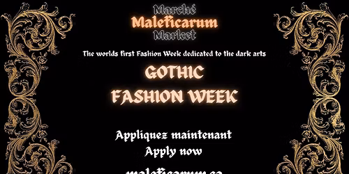 GOTHIC FASHION WEEK & March\u00e9 Maleficarum Market 