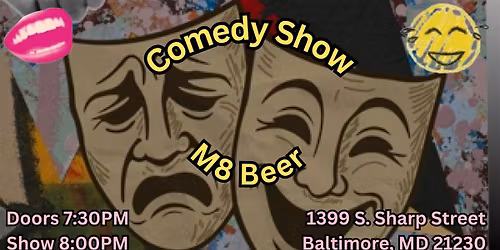 CTRL Comedy Presents: Standup Comedy at M8 Beer Baltimore Maryland