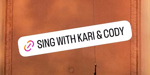 Sing with Kari and Cody